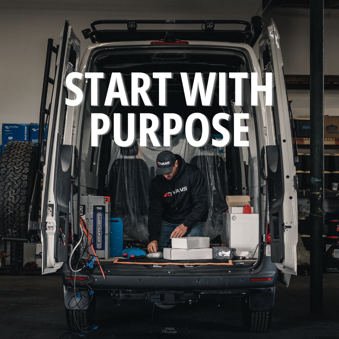 Start With Purpose: Build the Van You’ll Actually Use