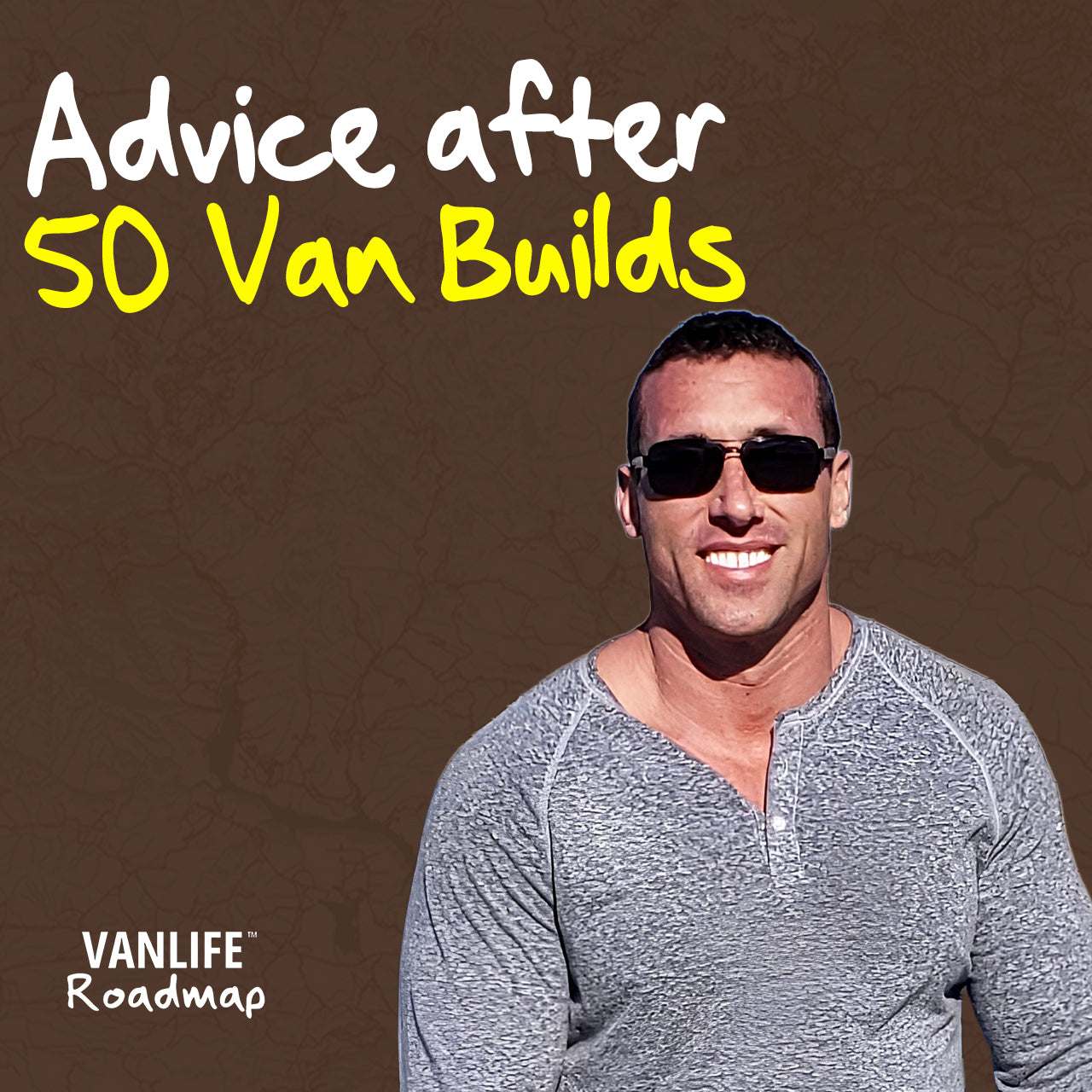 Vanlife Roadmap Podcast: Ep. 4