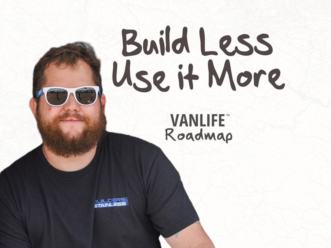 Vanlife Roadmap Podcast: Ep. 6